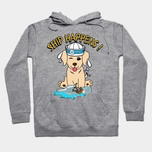 Funny Golden Retriever Ship Happens Pun Hoodie